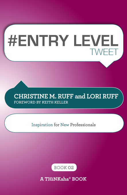 Title details for #ENTRY LEVEL tweet Book02 by Christine M. Ruff - Wait list